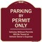 Signmission Designer Series-Parking By Permit Vehicles Without Permits Will Be Towed, 18" x 18", BU-1818-9940 A-DES-BU-1818-9940 - alternate 1